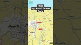 12558 Sapt Kranti Express Full Route #trainvideo #trainroute #12558saptkrantrout #railroute #train