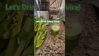 Let’s Drink Celery Juice! #celeryjuice #detox #detoxjuice