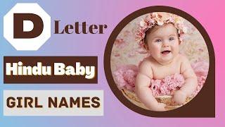 D Letter Baby Girl Names | Top 35 Latest Hindu Baby Girl Names by Alphabet 'D' | Saru's Empire