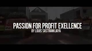 Passion for Profit Excellence by Louis Sastrawijaya