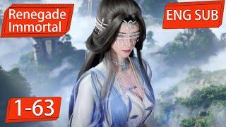 ENG SUB | Renegade Immortal  [EP1-63] full episode english highlights