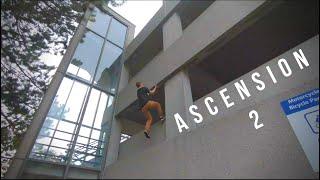 ASCENSION 2 / Parkour Speed Climbing - Tom Coppola