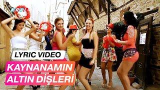 Rumeli Orhan & Kemal - Kaynanamın Altın Dişleri (Lyric Video)