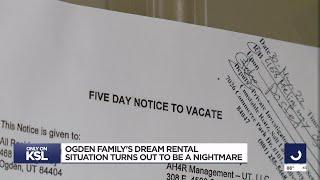 Ogden family's dream rental situation turns out to be a nightmare