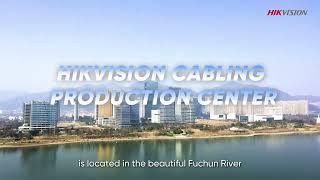 Hikvision Cabling Production Center