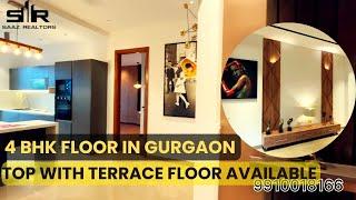 4 BHK BUILDER FLOOR IN GURGAON | LUXURY FLOOR IN GURGAON | BEST PRICE 9910018166