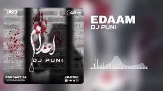 DJ PUNI Edaam Podcast 24 , دی جی پانی اعدام پادکست ۲۴