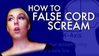 "How to False Cord Scream" - VoiceHacks by Mary Z - Screamer Series #3