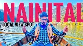 Nainital Travel Vlog: Uncovering the Best Local Attractions || Uttarakhand 2023 || 2nd Day ️