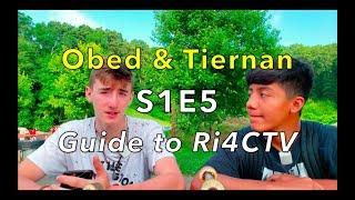 Guide to Ri4CTV | Obed & Tiernan | S1E5 | Weekly Series Every Friday at 5 PM