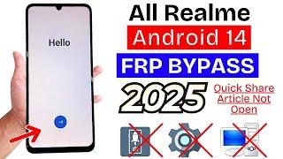 All Realme Android 14: GOOGLE/FRP BYPASS (Without Pc) 2025 Setting Not Open - Share Method Not Work