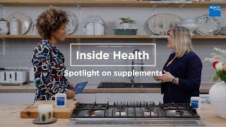 Spotlight on Supplements (18-54yrs) | Nutrition | Inside Health | Bupa Health