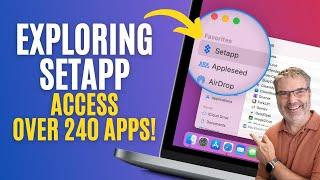 Exploring Setapp: Your Gateway to Over 240 Mac and iOS Apps