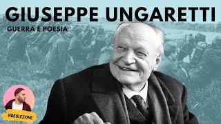 GIUSEPPE UNGARETTI - vita, opere e poetica