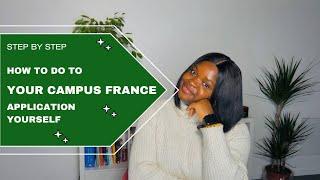 How to do your application yourself || study in France  || where to start from #campusfrance