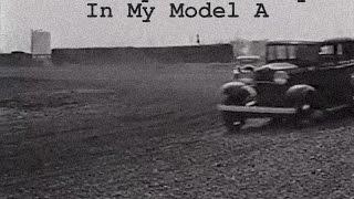 Lets Spend The Day In My Model "A" - A Clewless Musical Picture