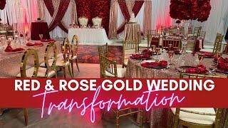 UNBELIEVABLE WEDDING TRANSFORMATION| RED AND ROSE GOLD WEDDING| FULL ROOM BACKDROP