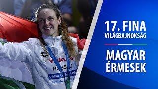 17. FINA VILÁGBAJNOKSÁG // Büszkeségeink - Magyar érmesek