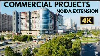 All COMMERCIAL PROJECTS IN NOIDA EXTENSION 2023 | 9289282228 / 7206165093