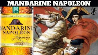 Mandarine Napoleon Liqueur Review