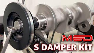 MED S Crankshaft Damper Kits