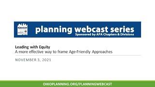 Leading with Equity – A more effective way to frame Age-Friendly Approaches