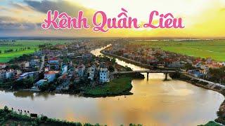 Toàn Cảnh Kênh Quần Liêu