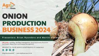 How to Grow Profitable Onions in 2024 | Free Training by Agribusiness Media and Partners