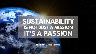 Bish Creative | Sustainability