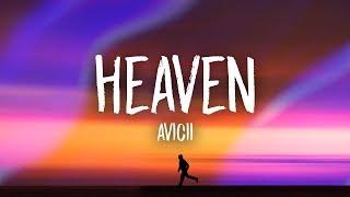 Avicii - Heaven (Lyrics)