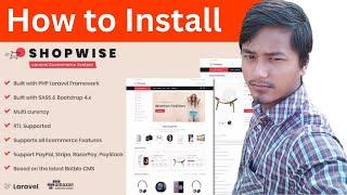 How to Install Shopwise - Laravel Ecommerce Multilingual System