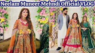 Actress Neelam Muneer Mehndi Official VLOG