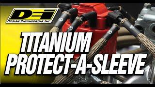 Titanium Protect-A-Sleeve from Design Engineering, Inc.