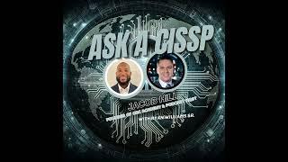 Ask A CISSP | Meet Jacob Hill - Founder of the GRC Academy and Host of the GRC Academy Podcast