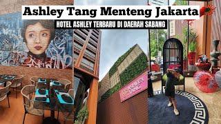 ASHLEY TANG MENTENG JAKARTA || Hotel Ashley Terbaru Di Daerah Sabang