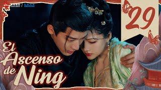 【SUB ESPAÑOL】 ▶Drama: El Ascenso de Ning - The Rise of Ning - 锦绣安宁 (Episodio 29)