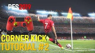 PES2019 Corner Kick Tutorial #2