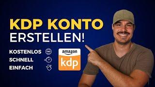 SO ERSTELLST DU EIN AMAZON KDP KONTO! Schnell, einfach und kostenlos!