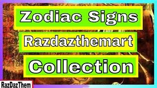 Zodiac Art Signs Collection - (Razdazthemart) - @RazDazThemArt