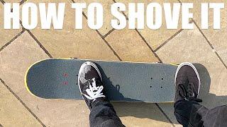 How to Shove It the EASIEST Way on a Skateboard Tutorial