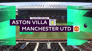 2020-21 Premier League [FIFA 21] | Matchweek 35 | AVL v MUN