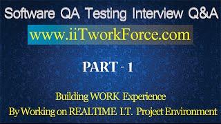 Software QA Testing Interview Questions and Answers - Part 1