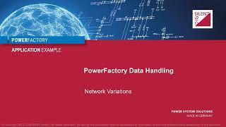PowerFactory – Data Handling – Network Variations