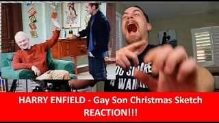 American Reacts HARRY ENFIELD - Gay Son Christmas Sketch REACTION