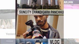 Chandigarh Panchkula suncity #vlog