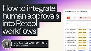 [Demo] Integrate human approvals into Retool workflows with User Tasks (HITL)