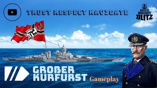 Wows Blitz • Großer Kurfürst  [ Solo ]