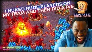 StarCraft Troll Plays  |  Using Nukes to Kill Rude Players On My Team |  How To Gameplay & Troll