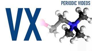 VX nerve agent - Periodic Table of Videos