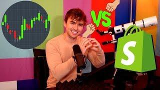 Shopify Dropshipping VS Stock Trading & Options Trading in 2020